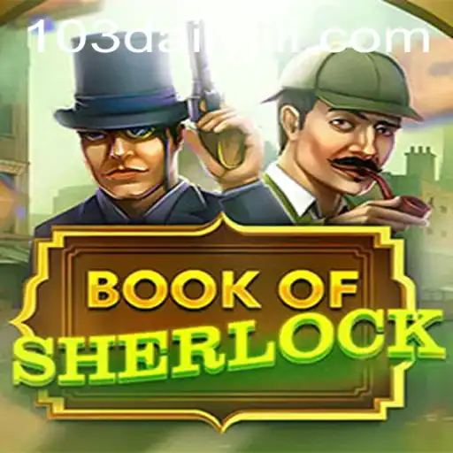 Exploring BookOfSherlock: A Journey into Mystery and Adventure
